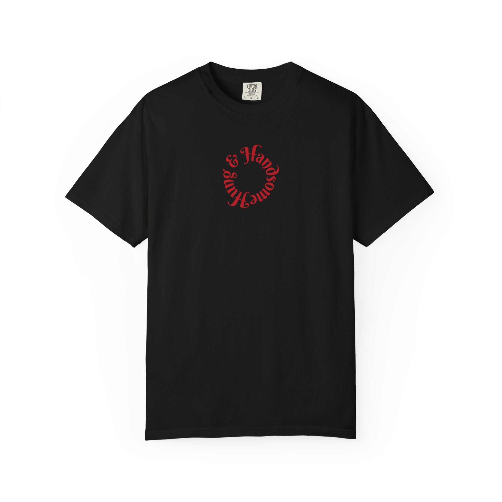 Hung & Handsome T-Shirt