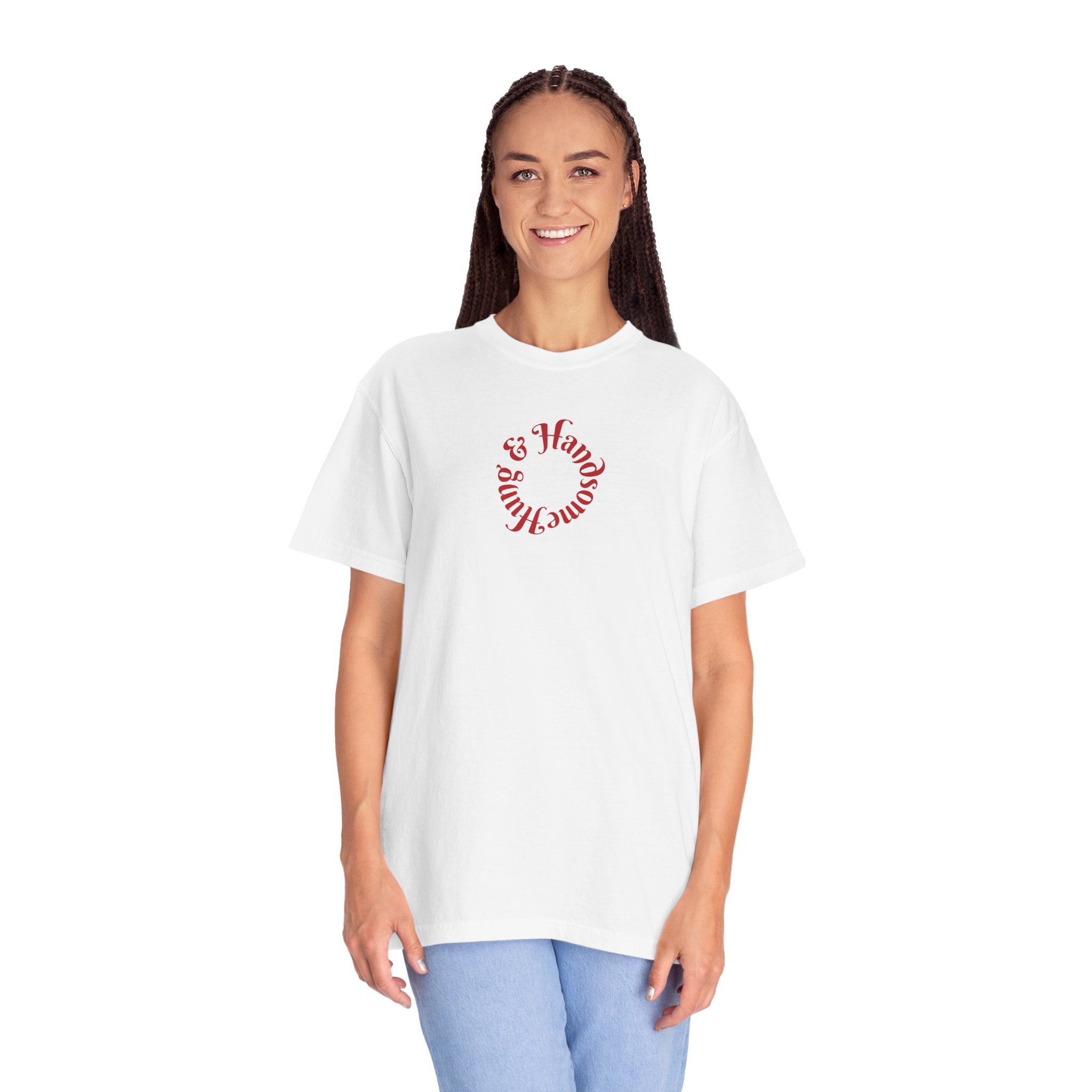 Hung & Handsome T-Shirt