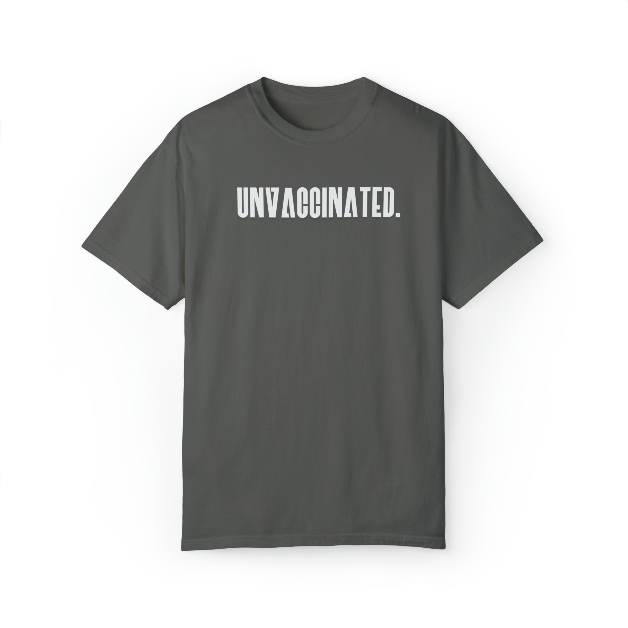 The Unfiltered Unvaccinated Tee