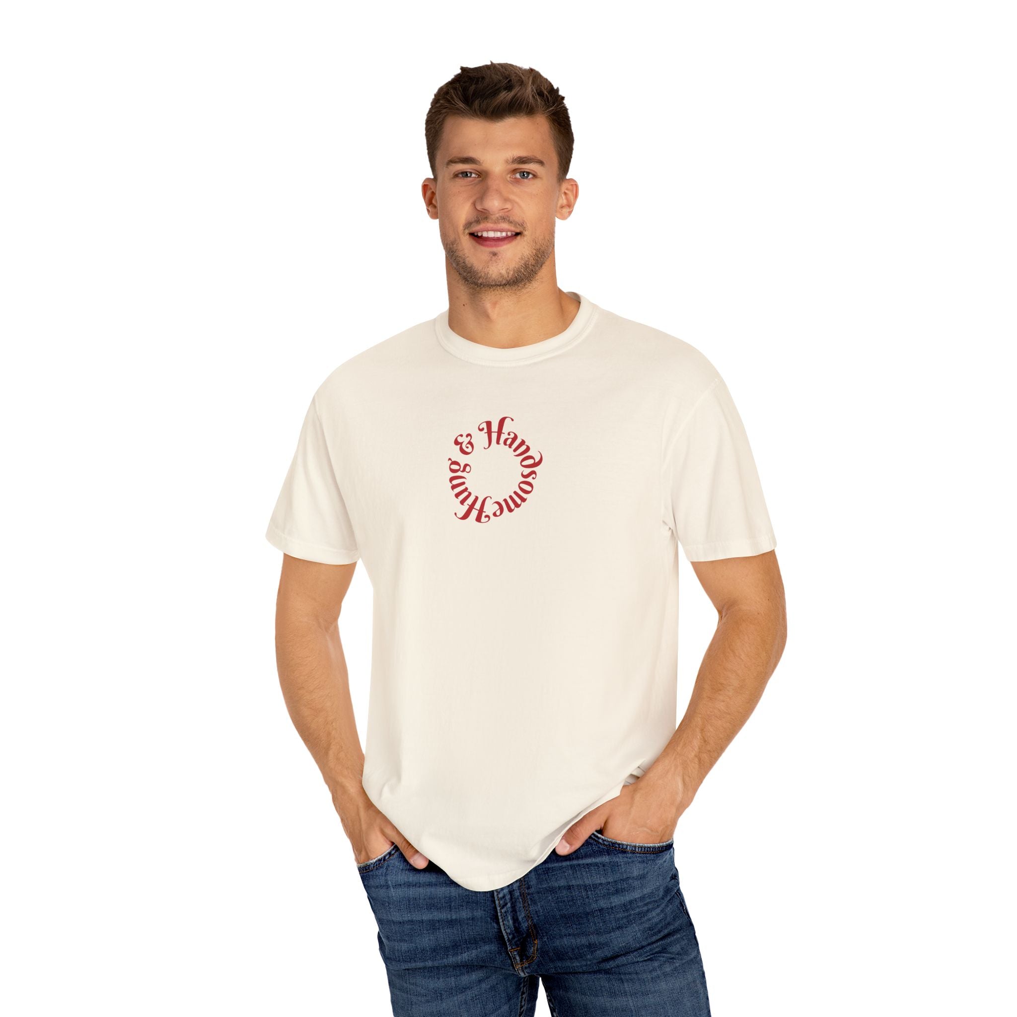 Hung & Handsome T-Shirt